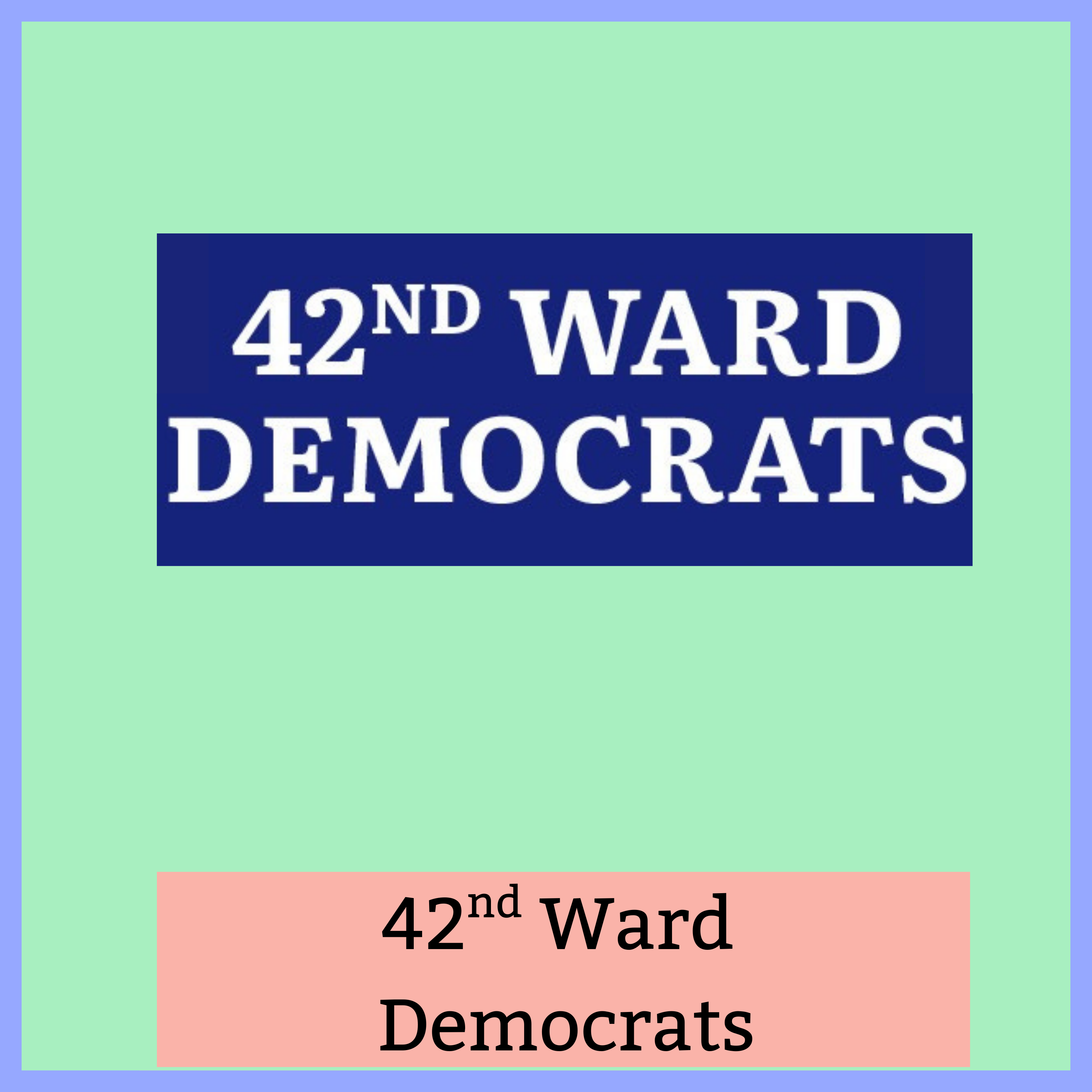 Logo of the 42nd Ward Democrats, featuring bold text on a blue background.