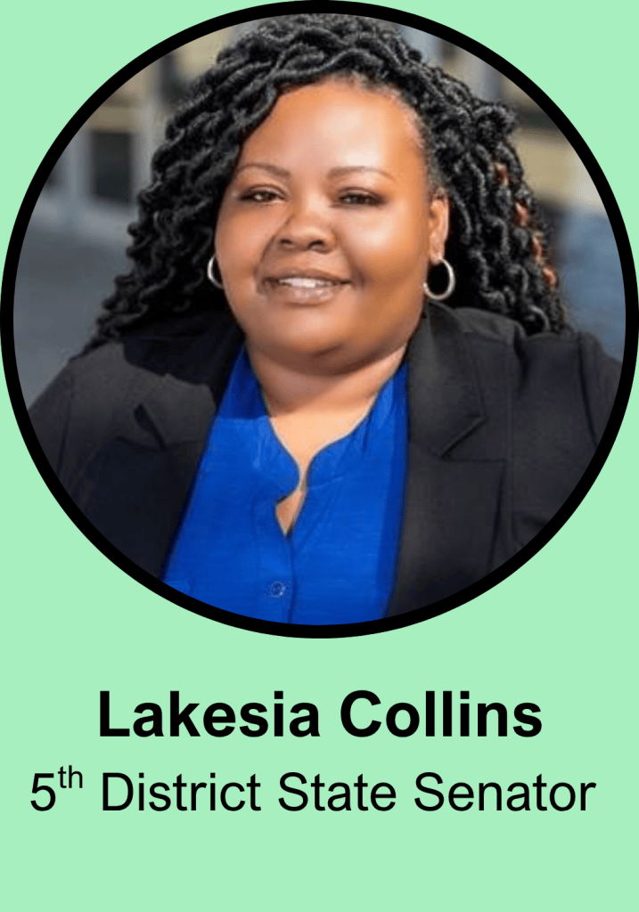 Portrait of Lakesia Collins, 5th District State Senator, smiling in front of a blurred background. She has long, dark hair styled in curls and is wearing a blue top with a black blazer.