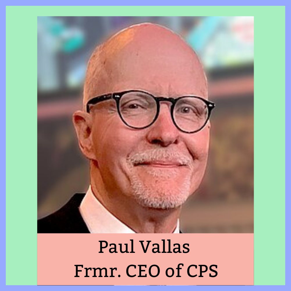 Close-up portrait of a smiling man with glasses and a beard, accompanied by text that reads 'Paul Vallas, Frmr. CEO of CPS'. The background is softly blurred.