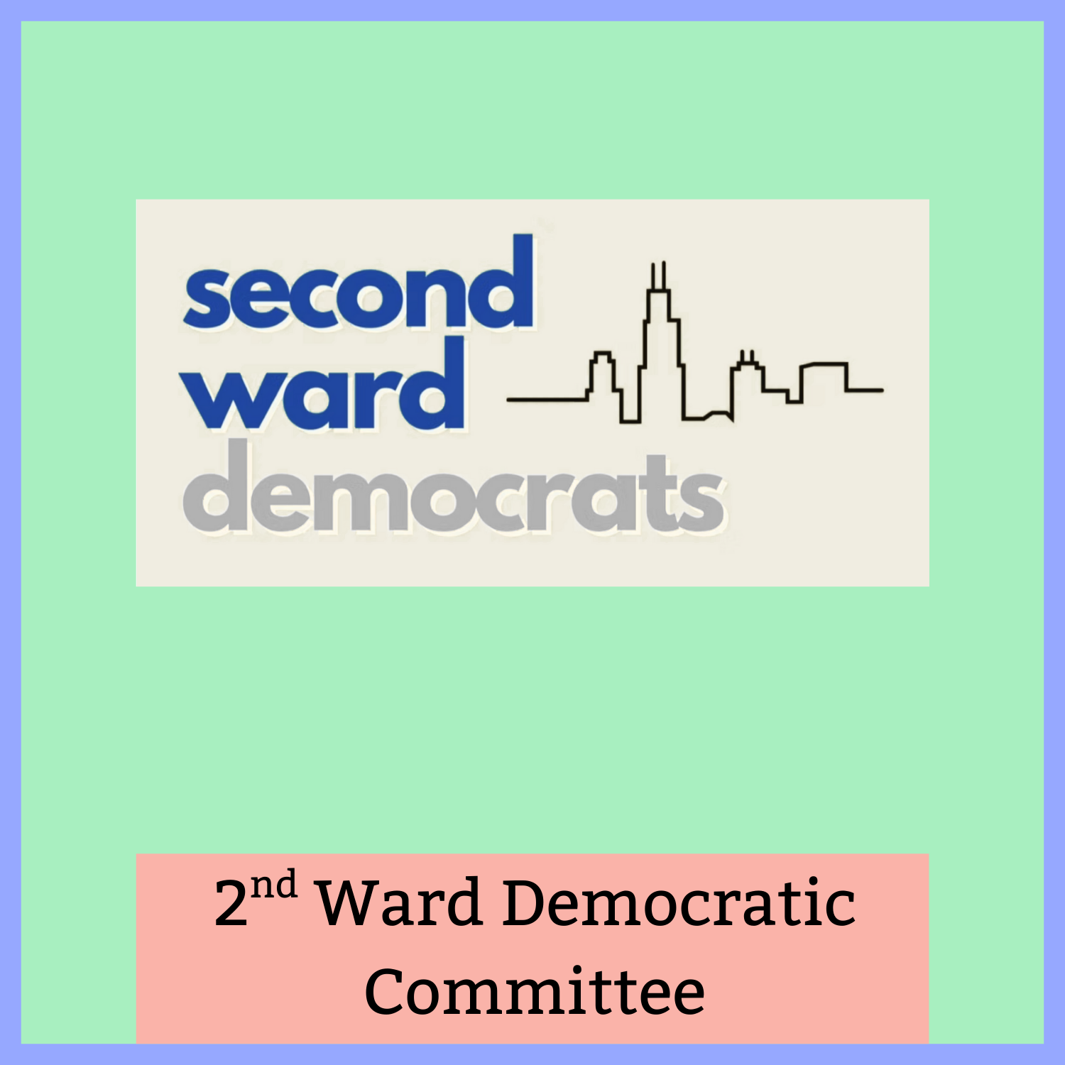 Logo of the Second Ward Democratic Committee with the text 'second ward democrats' and an outline of a city skyline.